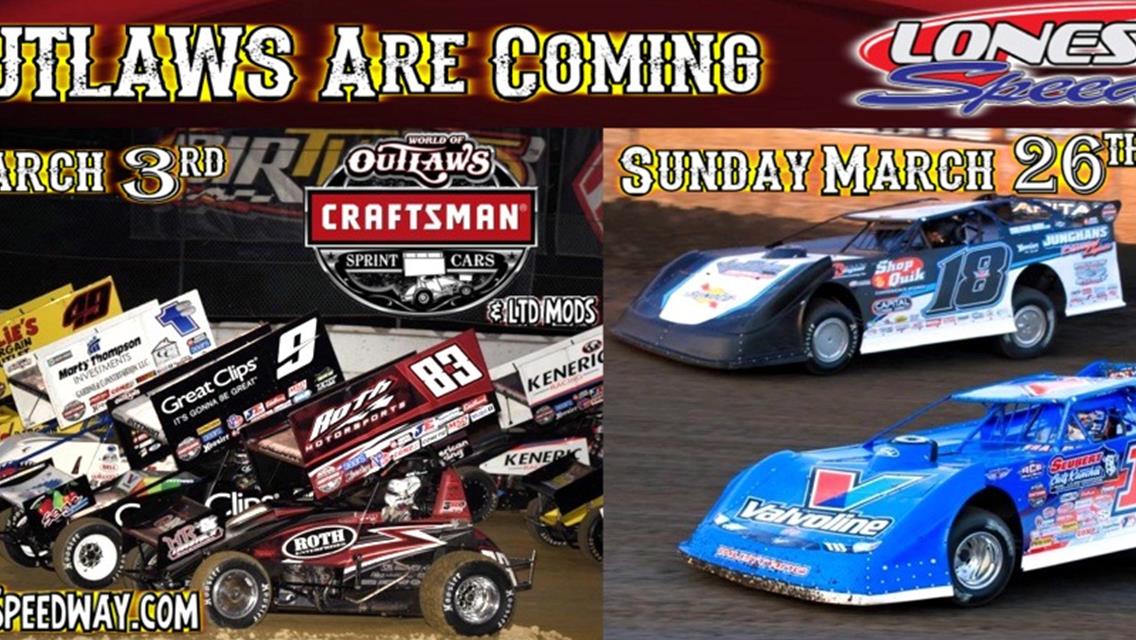 OUR NEXT LONESTAR SPEEDWAY EVENT FRI. MARCH 3: WORLD of OUTLAWS Craftsman SPRINT CAR SERIES  *TICKETS NOW AVAILABLE*