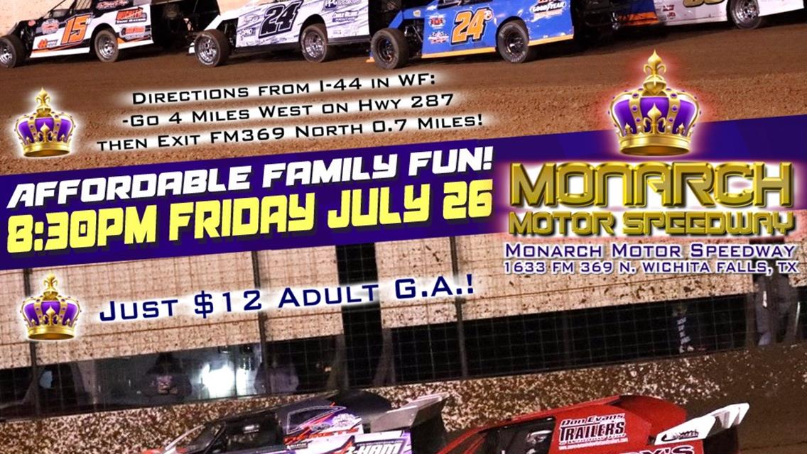 COMING FRIDAY JULY 26th to MONARCH MOTOR SPEEDWAY: $1,000/win USRA Modifieds, $650/win LTD Mods; PLUS IMCA Stock Cars, Mini Stocks &amp; Eco Mods