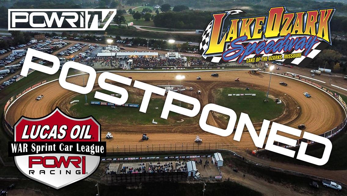 POWRi WAR Postponed at Lake Ozark Speedway