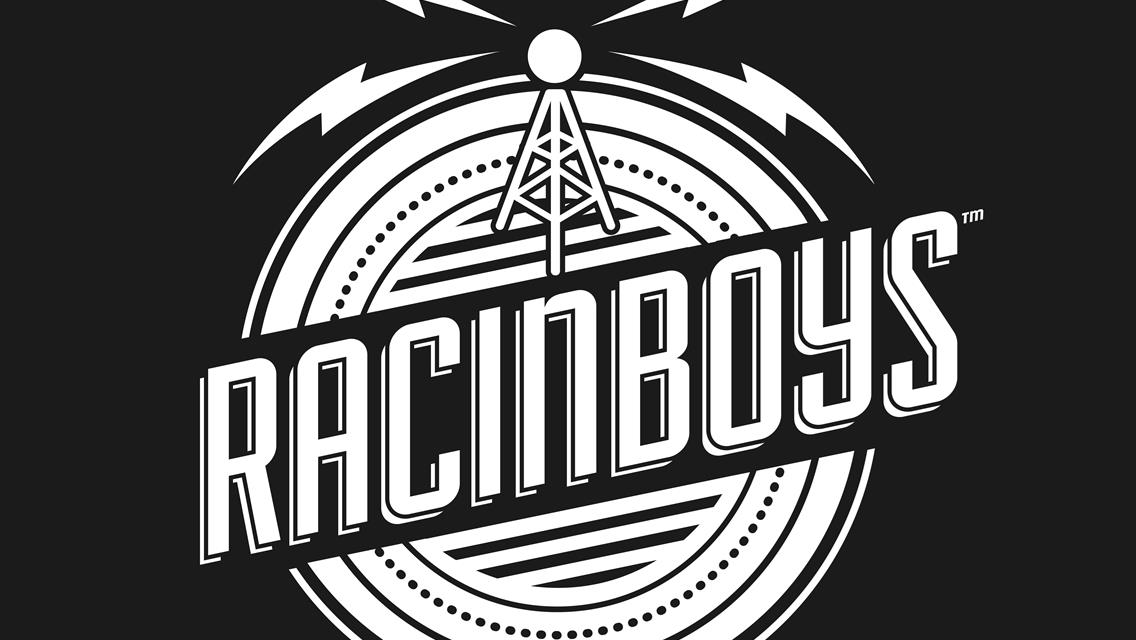 RacinBoys Broadcasting Network Producing Three Live Video Streams and Two Audio Broadcasts This Weekend