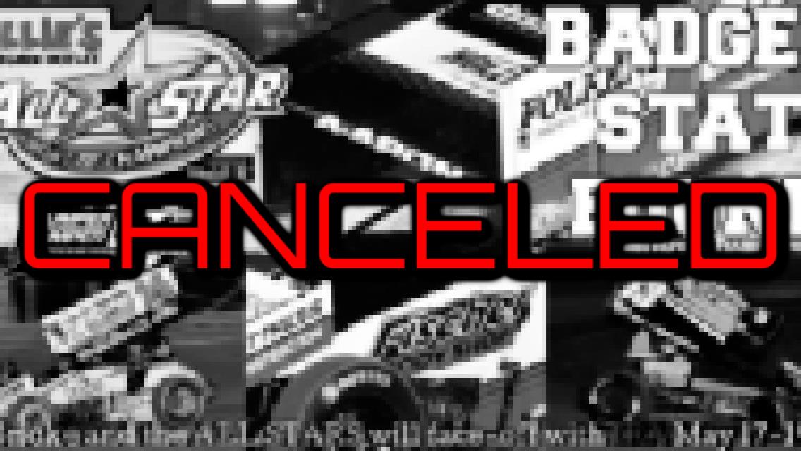 Unfavorable forecast forces cancellation of All Star/IRA Wisconsin triple-header