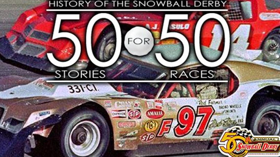 50 for 50: Original Snowball Derby Polesitter Still Racing Today