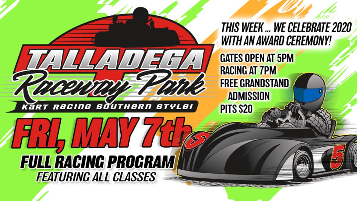 Talladega Raceway Park | Full Racing Program+ Awards Ceremony | May 7th