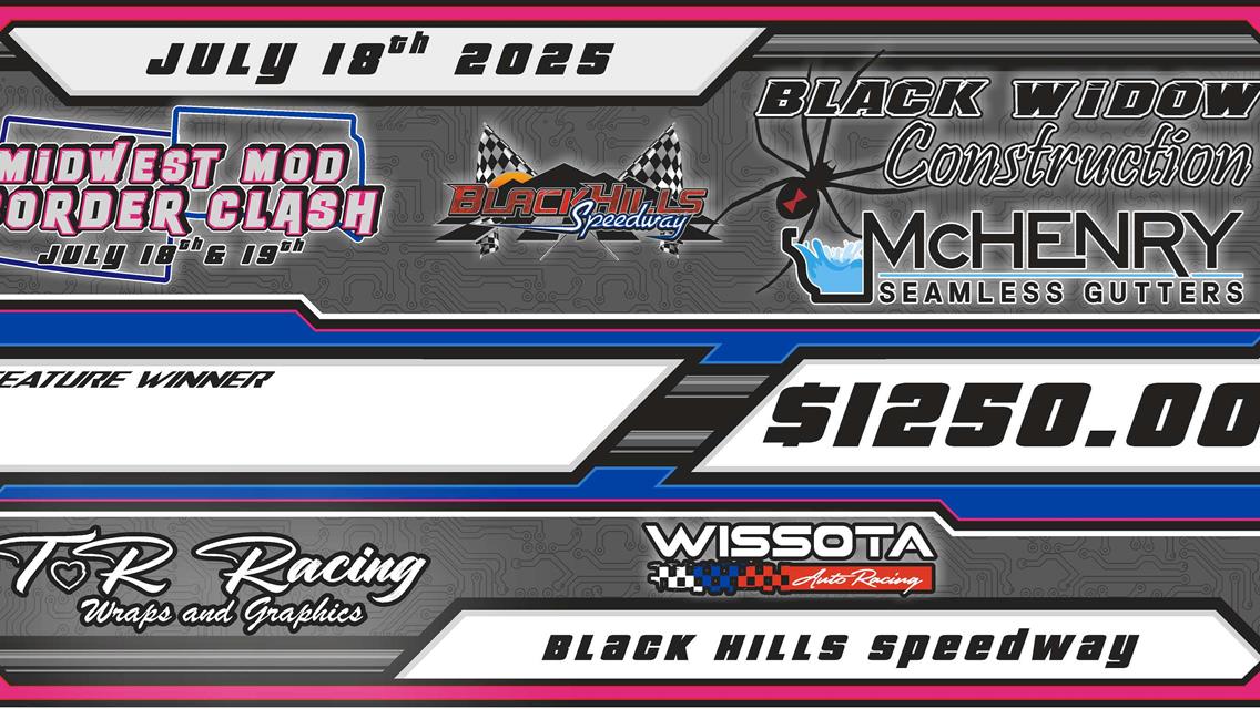 $1,250 to WIN 7th Annual Wissota Midwest Modified Border Clash