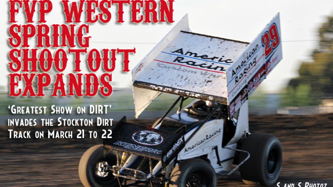 World of Outlaws Sprint Car Series’ FVP Western Sprint Shootout Expands to Two-Day Weekend Destination Event