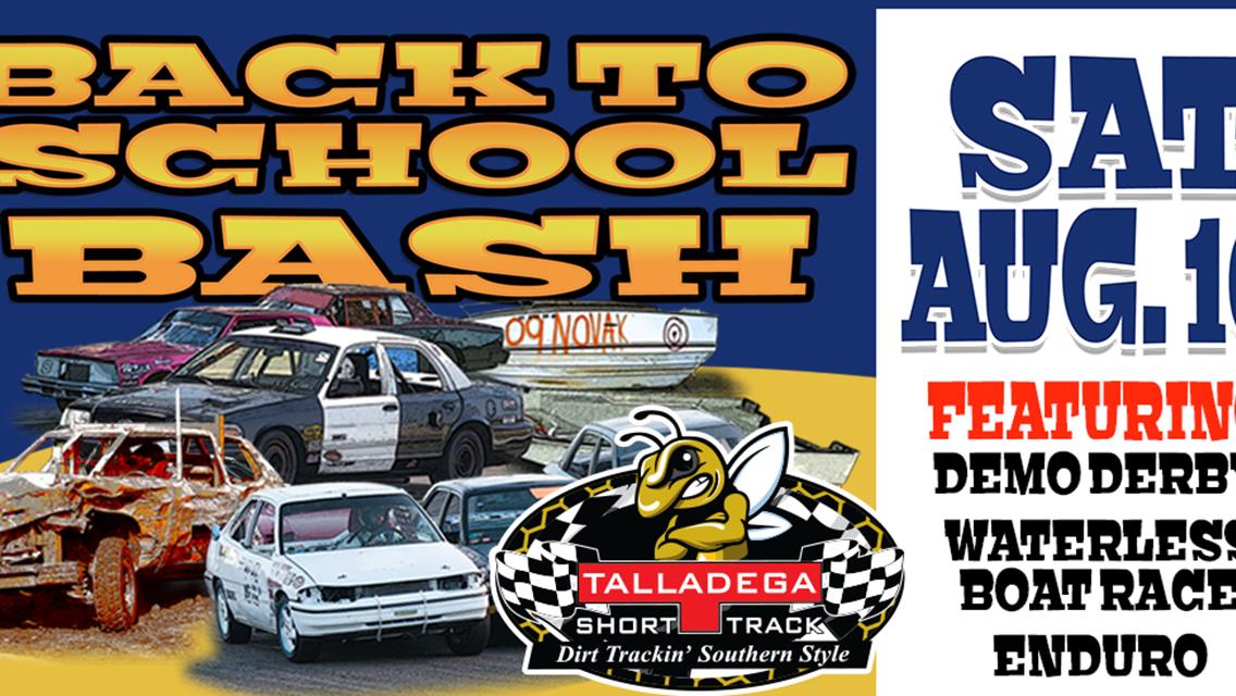 Talladega Short Track | Back to School Bash! August 16th