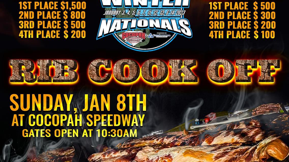 The Inaugural IMCATV Winter National Rib Cook Off will cap off the 1st week at Cocopah Speedway