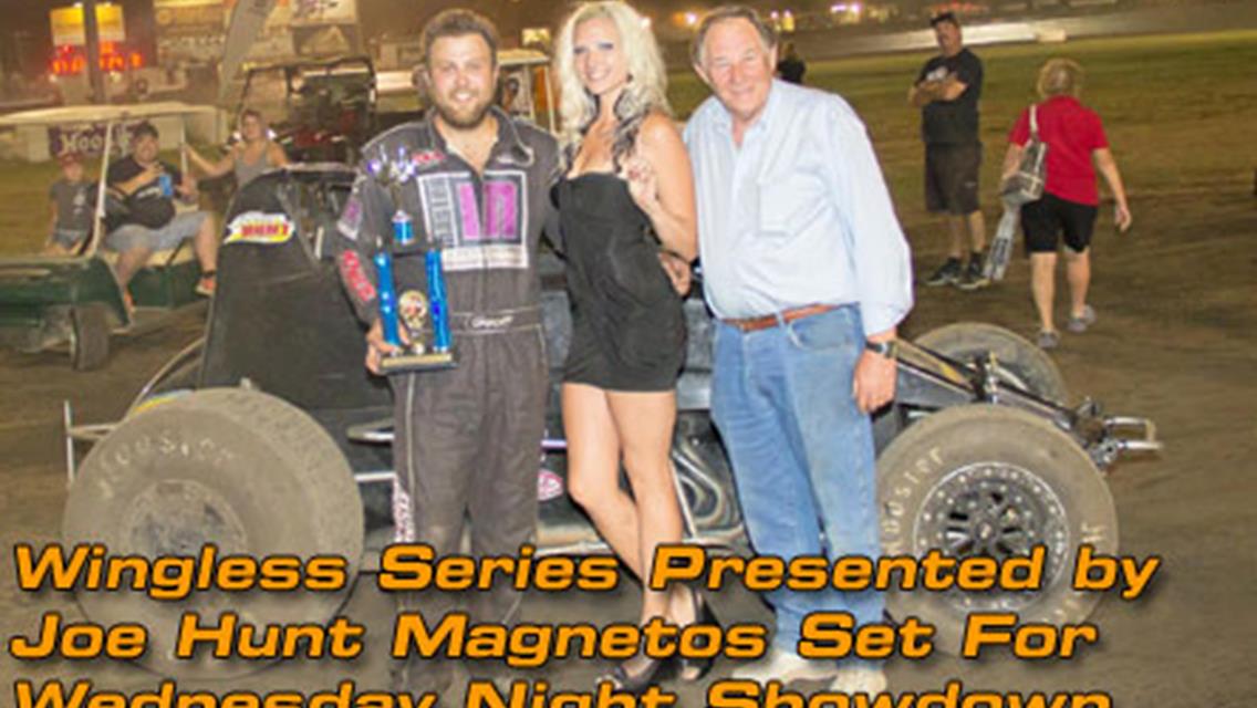 Wingless Series Presented by Joe Hunt Magnetos Set For Wednesday Night Showdown