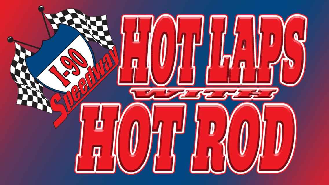 Hot Laps with Hot Rod (March 2019)