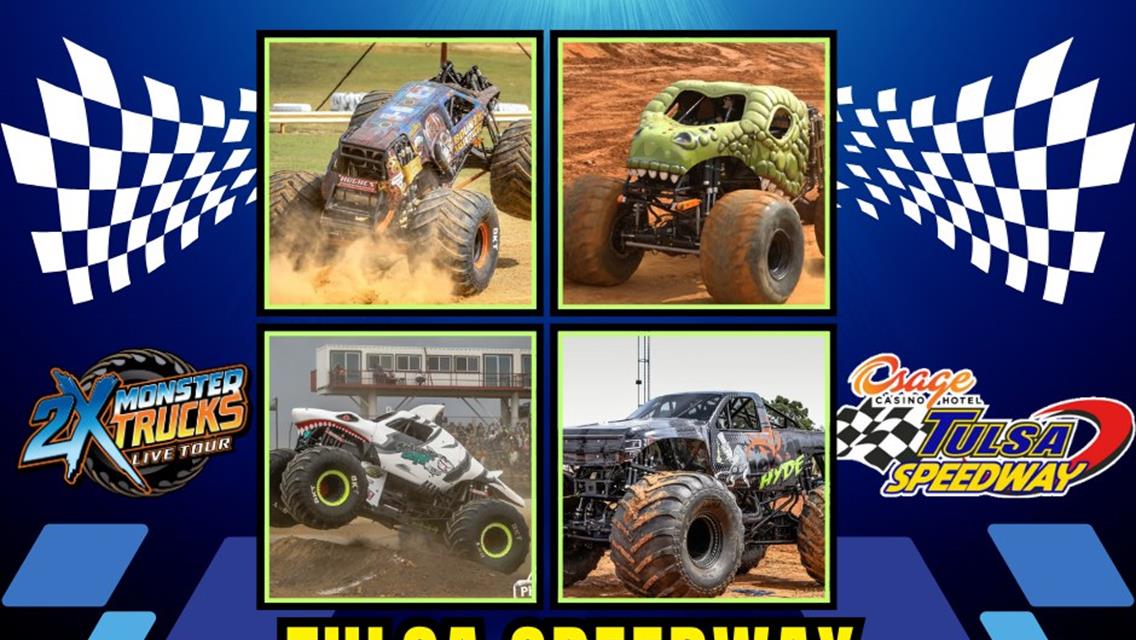 THIS SATURDAY!! 2X Monster Trucks at Tulsa Speedway!!