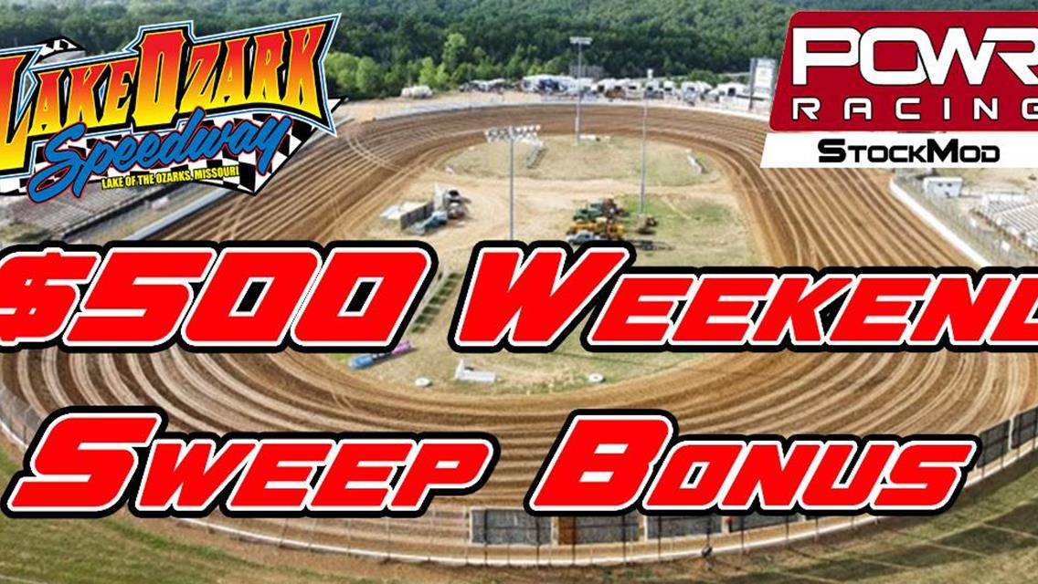 Lake Ozark Speedway Offers $500 Bonus for POWRi StockMod Weekend Sweep