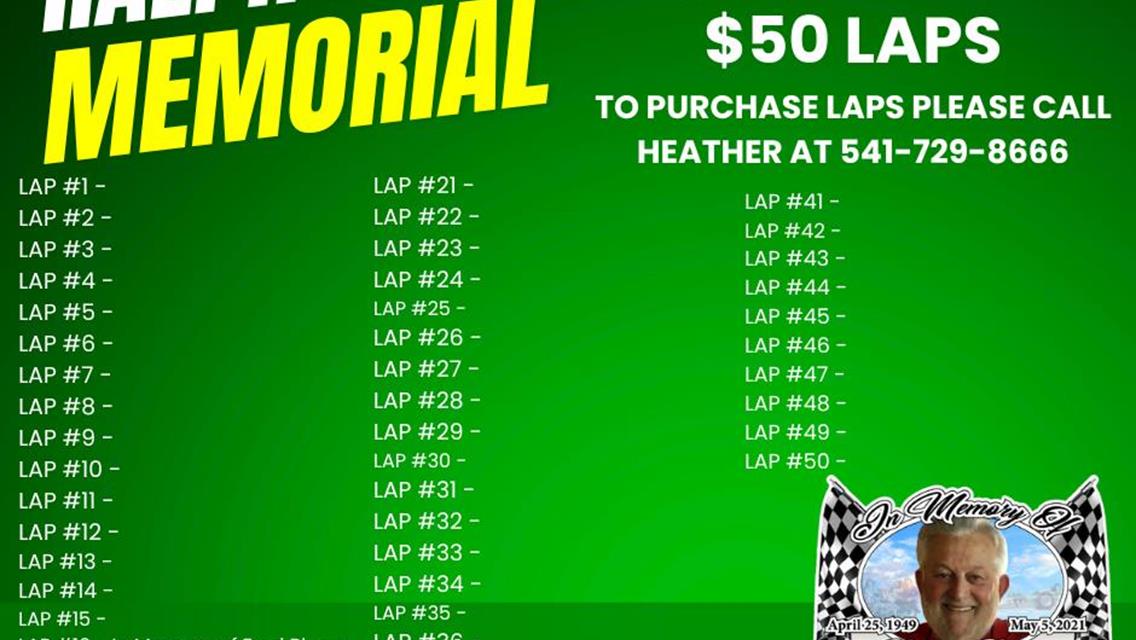 LAPS AVAILABLE FOR THE RALPH BLOOM MEMORIAL - $50.00 EACH!!