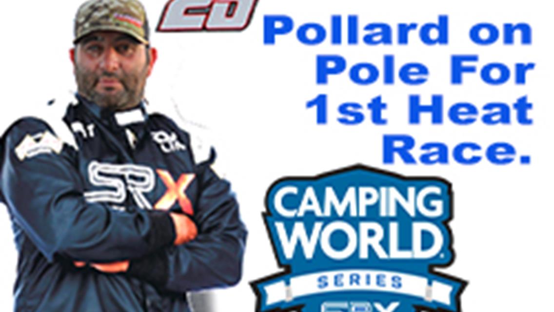 BUBBA GETS POLE IN FIRST CAMPING WORLD SRX HEAT