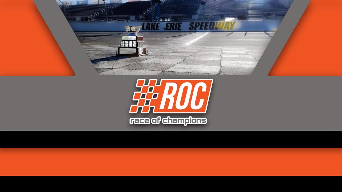 RACE OF CHAMPIONS AND LAKE ERIE SPEEDWAY ANNOUNCE DATES FOR RACE OF