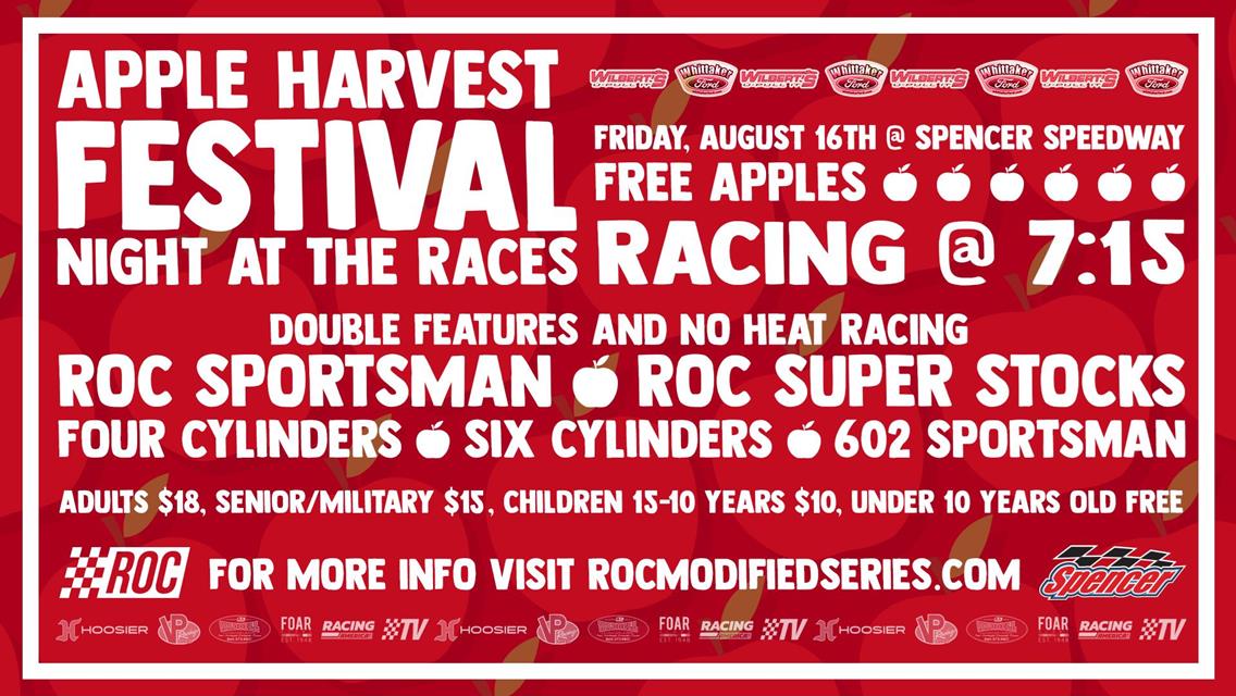 “FREE APPLE FRIDAY” SET FOR FRIDAY NIGHT, AUGUST 16, 2024  THIRD ANNUAL “HARVEST FEST” AT SPENCER SPEEDWAY