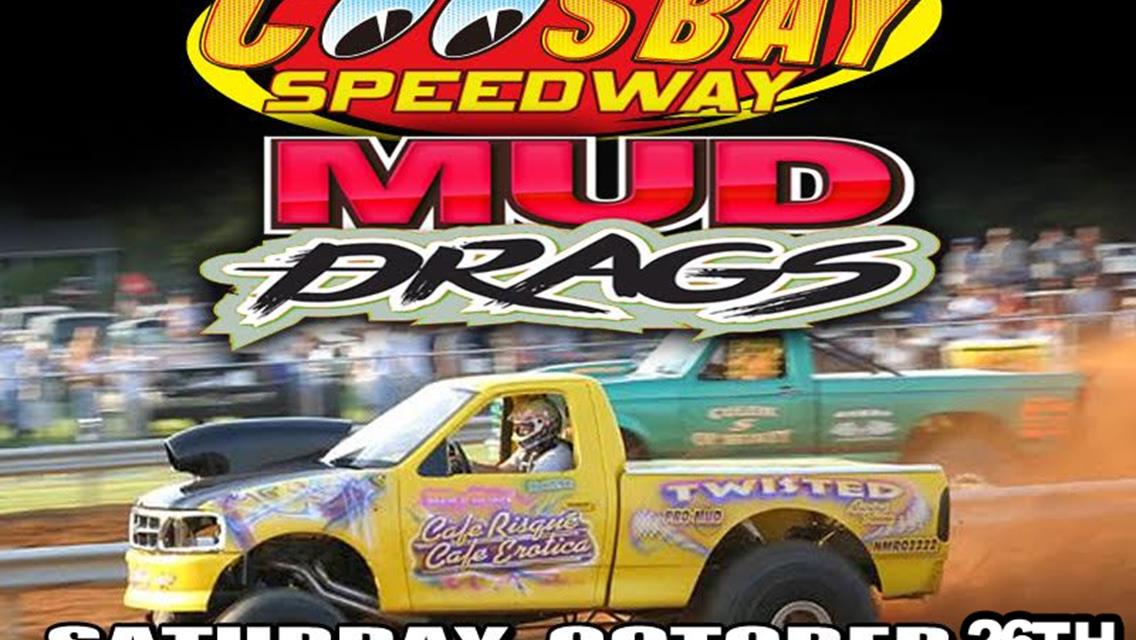 Final Mud Drag Of The Year This Saturday