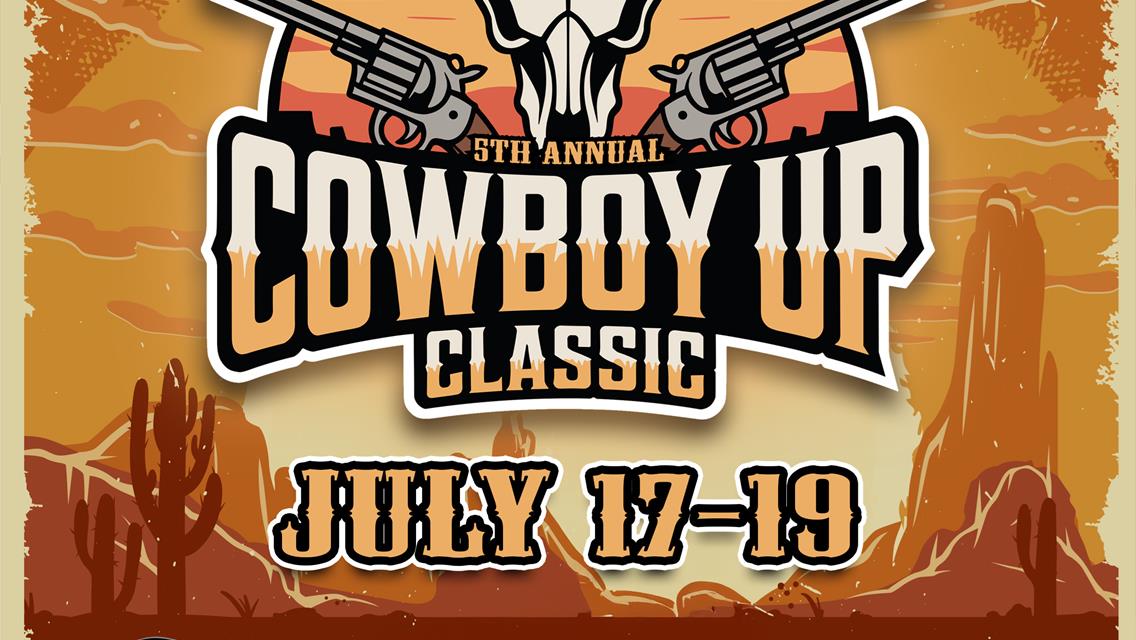 5th Annual Cowboy Up Classic July 18th-19th. Firework Show