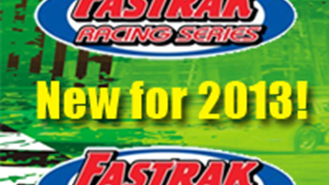 Speedway adds Fastrak Pro Late Model division to 2013 Lineup