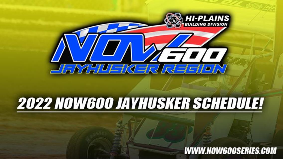 2022 NOW600 Jayhusker Region Schedule Released!