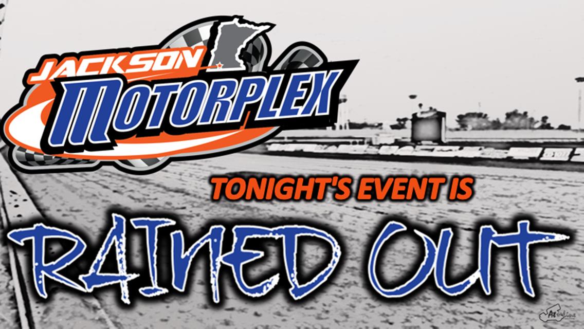 We are Rained Out Tonight - July 21