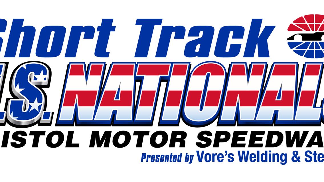 BRISTOL MOTOR SPEEDWAY PROVIDES ADDITIONAL INFORMATION FOR SHORT TRACK U.S. NATIONALS TESTING