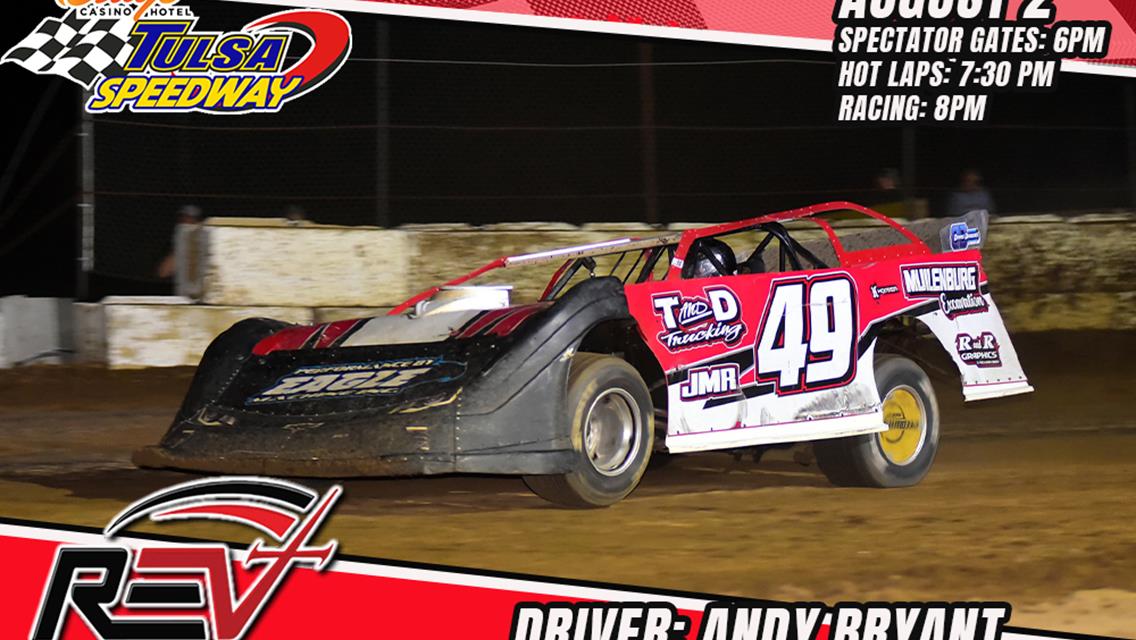 Andy Bryant to visit Tulsa Speedway as part of Revival Dirt Late Model Series!