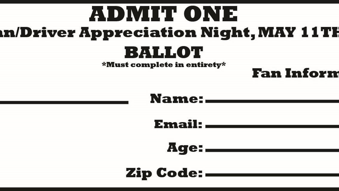 Get in FREE on May 11th! Driver &amp; Fan Appreciation Night! Here&#39;s how...