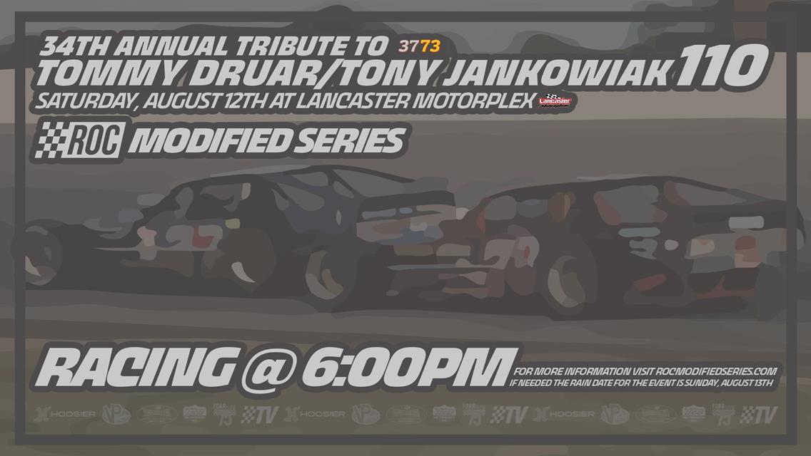 $5,000-TO-WIN ON THE LINE FOR THE 34TH ANNUAL TRIBUTE TO TOMMY DRUAR AND TONY JANKOWIAK AT LANCASTER MOTORPLEX THIS COMING SATURDAY, AUGUST 12