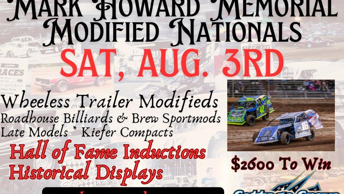 MARK HOWARD MEMORIAL MODIFIED NATIONALS DRIVER INFO HERE!!