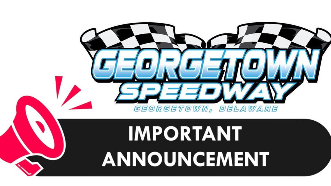 Georgetown Speedway’s July Race Moves to Friday, July 11, Sparks Regional Schedule Swap
