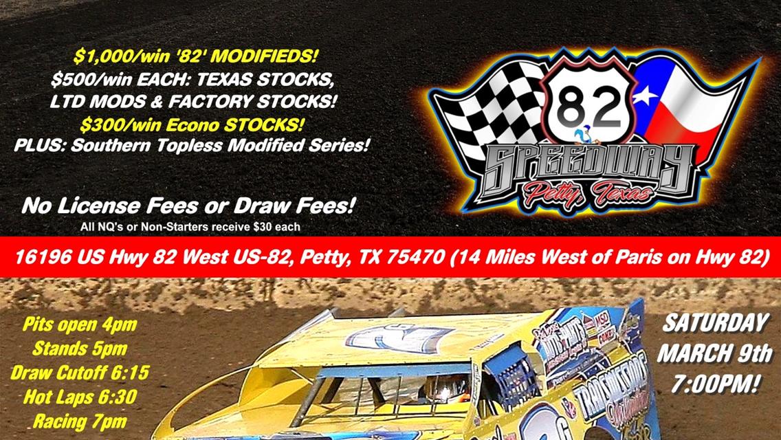 82 SPEEDWAY SEASON OPENER RESET FOR Saturday March 9th, 7pm! $1,000 to win Modifieds &amp; Much Much More!!!