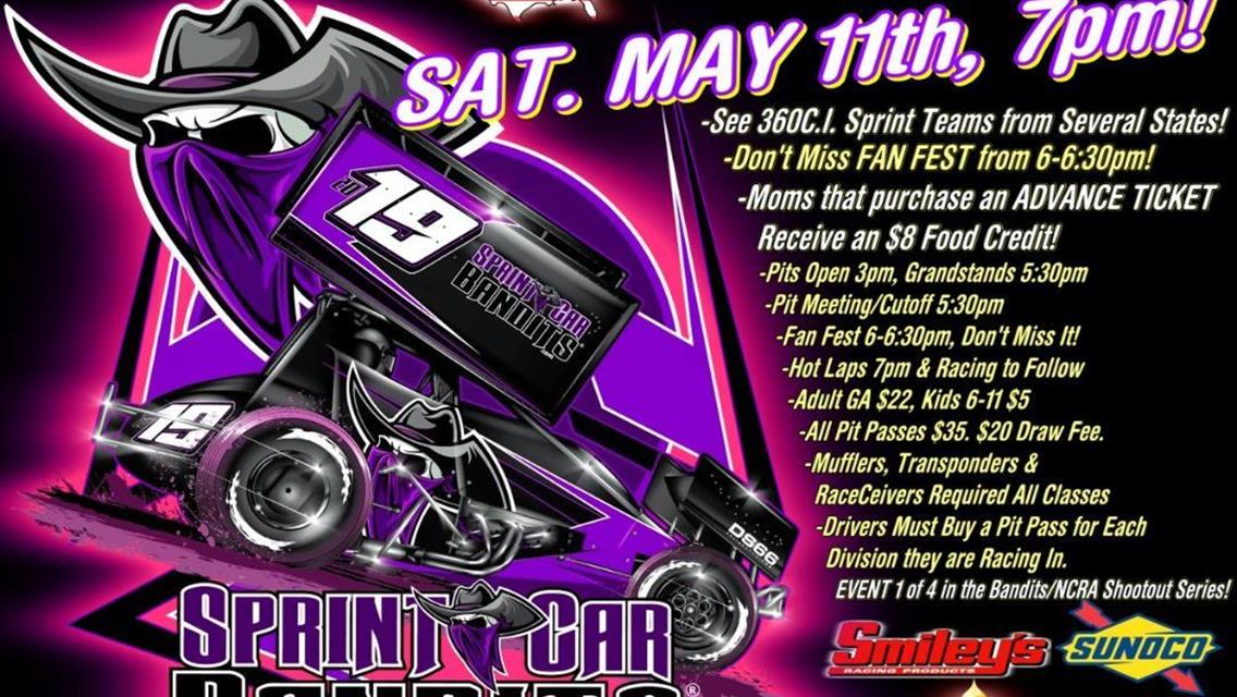 SPRINT CAR BANDITS vs NCRA SHOOTOUT, Midget Championships &amp; Limited Modified Madness TRIPLEHEADER at Monarch Motor Speedway, Saturday May 11!