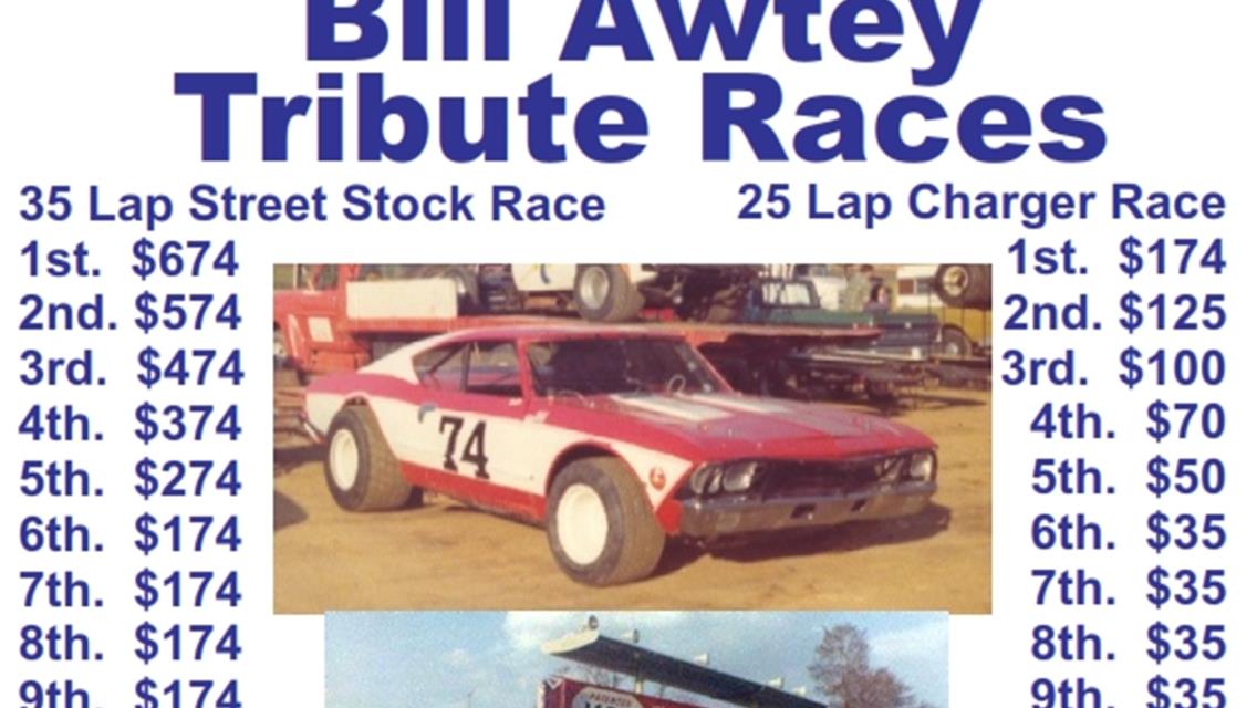 Bill Awtey Tribute Races Announced