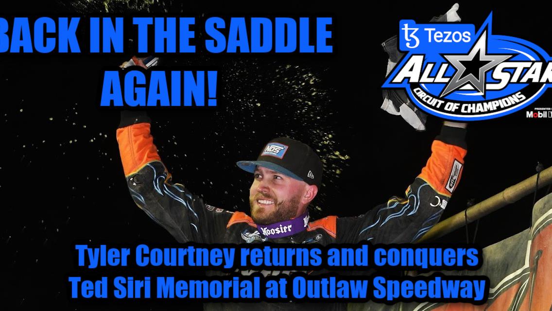 Tyler Courtney returns and conquers Ted Siri Memorial at Outlaw Speedway