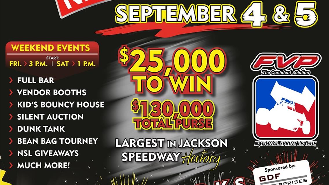 Details Announced for $130,000 Jackson Nationals September 4 and 5!