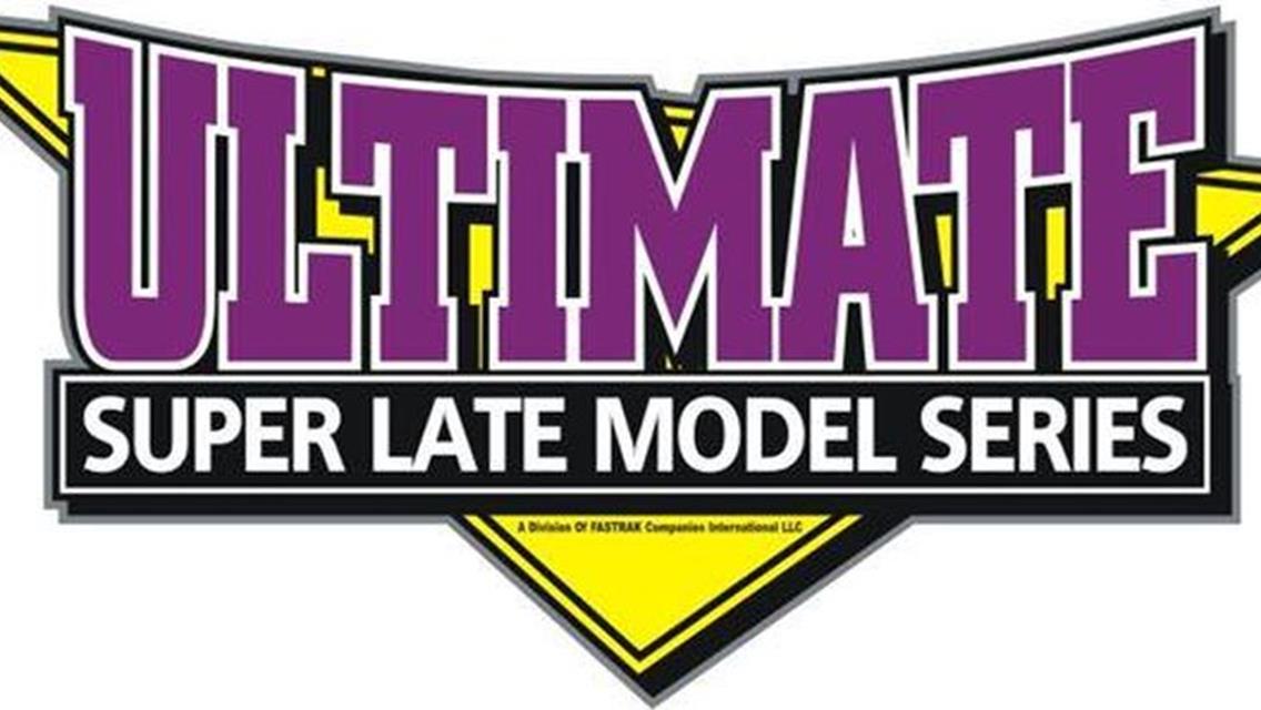 Ultimate Super Late Model Series Makes its Return to CLR Friday Night