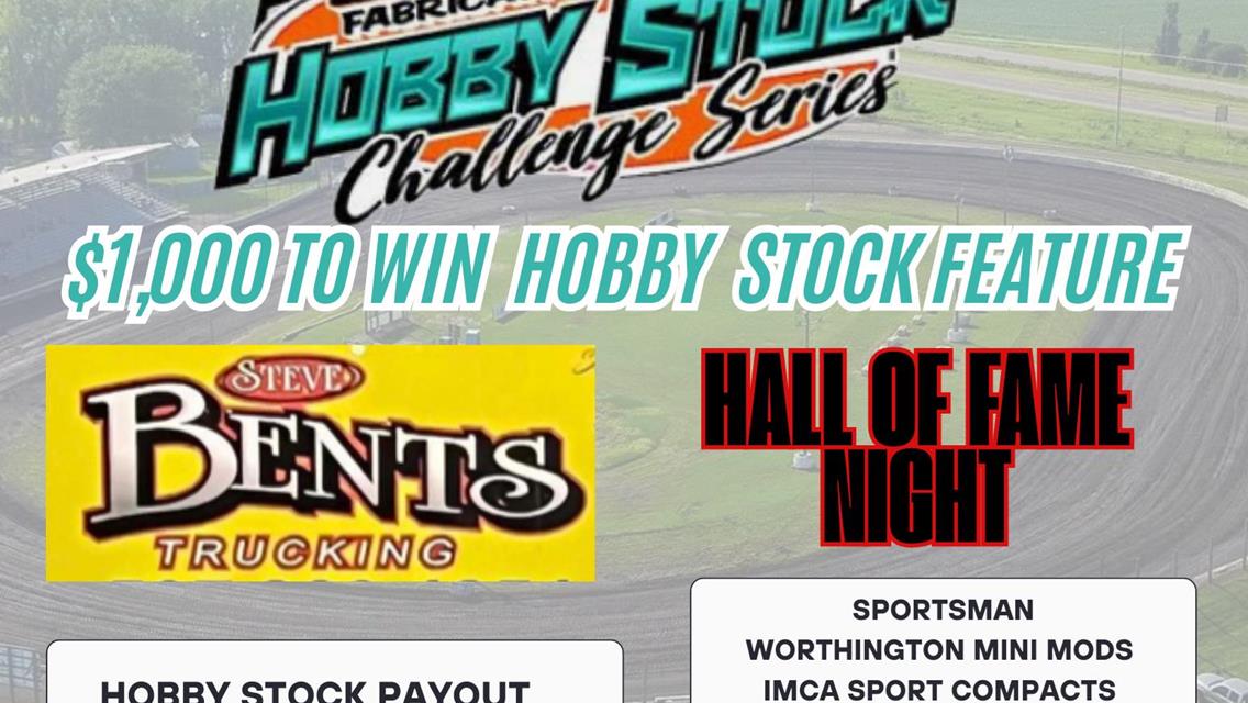 $1,000 Hobby Stock Summer Challenge  and Hall of Fame Night