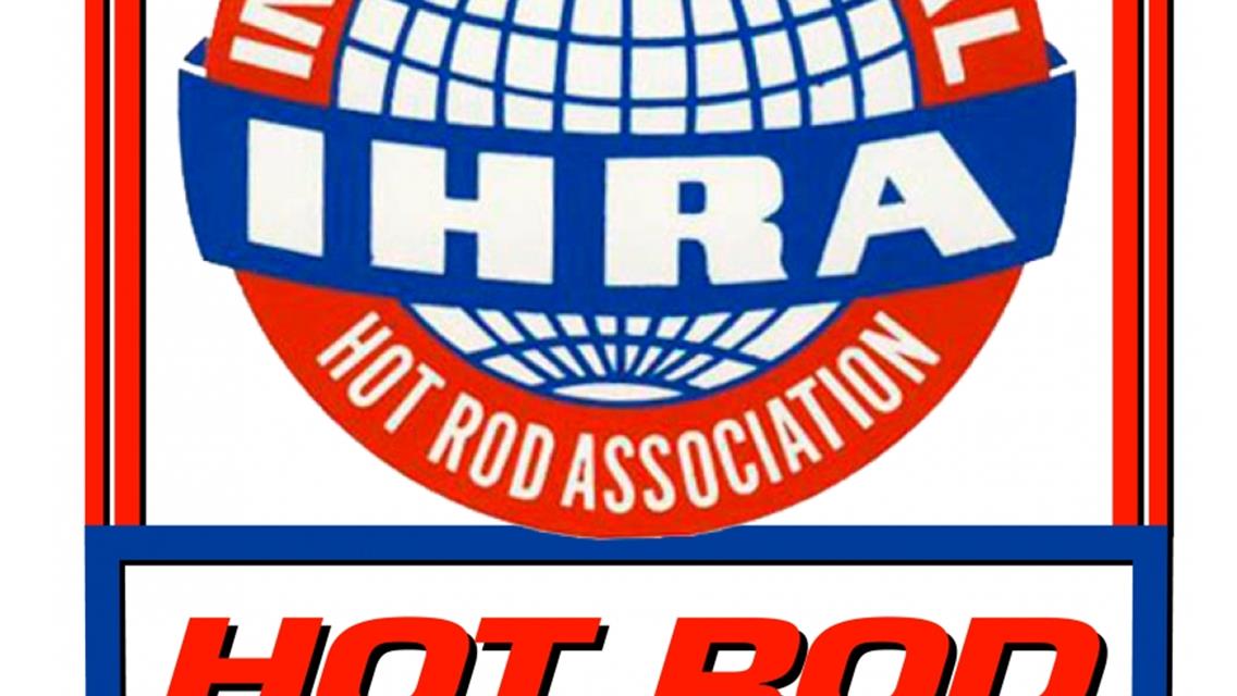 Multiple Partners Offer Support to IHRA Hot Rod Classic, No Prep Warz