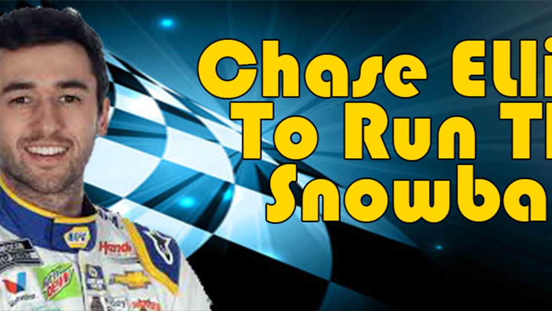 NASCAR Champ Chase Elliott to run the Snowball Derby!