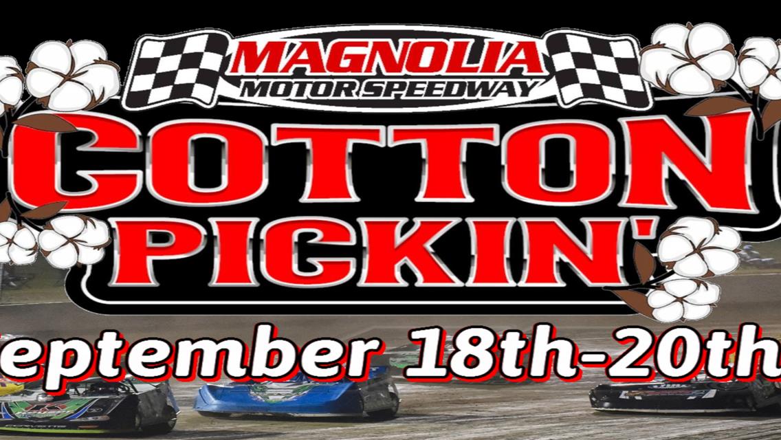 Cotton Pickin’ Presented by Whelen Engineering September 18-20, 2025