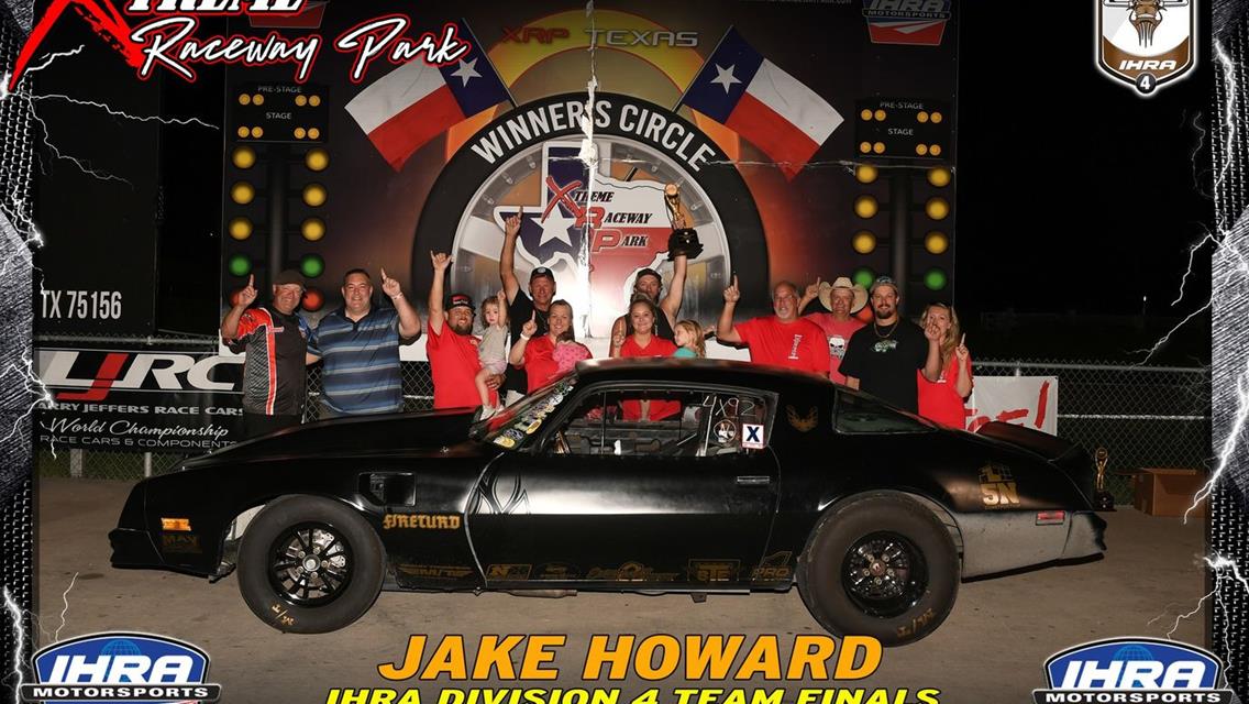 Xtreme Raceway Park Races to Third Straight IHRA Division 4 Summit Team Finals Title