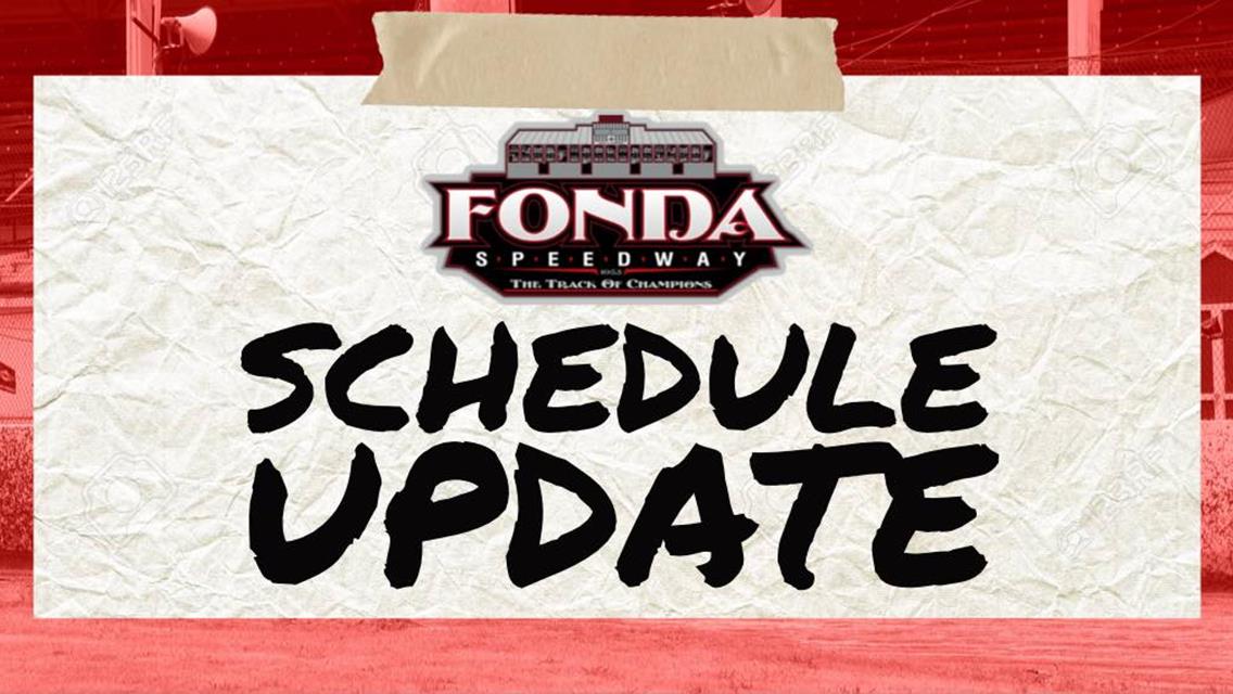 Fonda Speedway Schedule Update: No Racing July 18 &amp; July 25