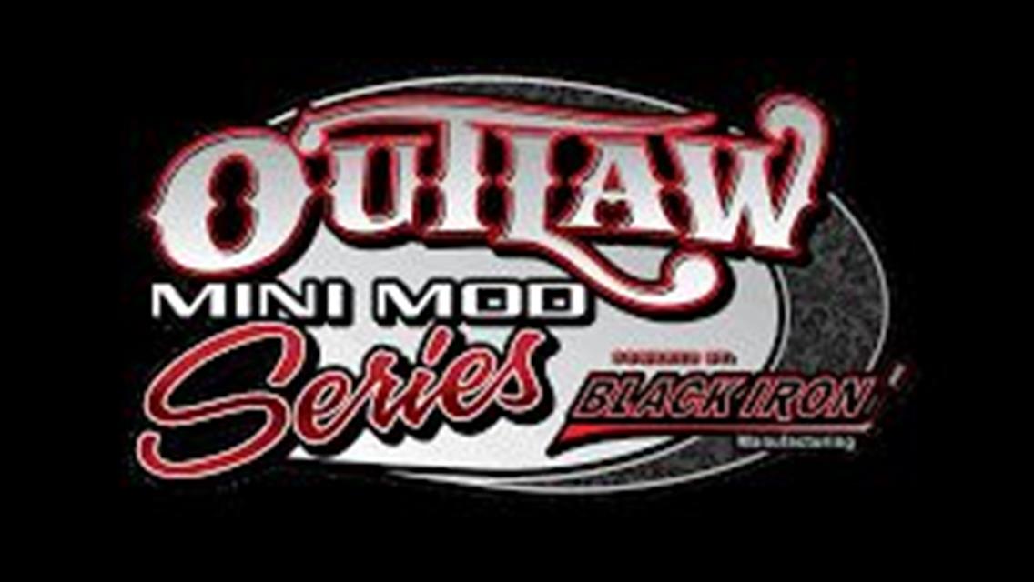 Outlaw Mini Mod Series Presented by Black Iron Manufacturing Stopping at Deer Creek