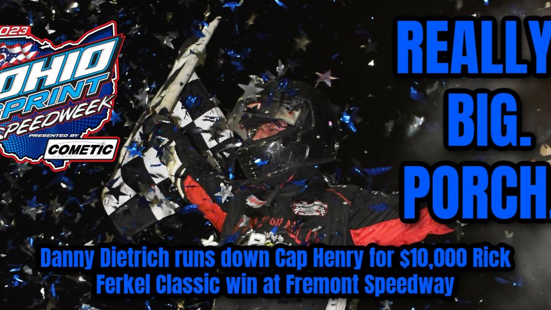 Danny Dietrich runs down Cap Henry for $10,000 Rick Ferkel Classic win at Fremont Speedway