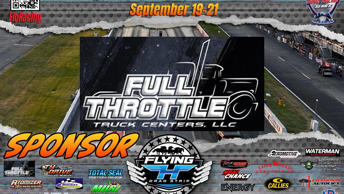 Full Throttle Truck Centers has been a long-time sponsor of the Mid-West Drag Racing Series!