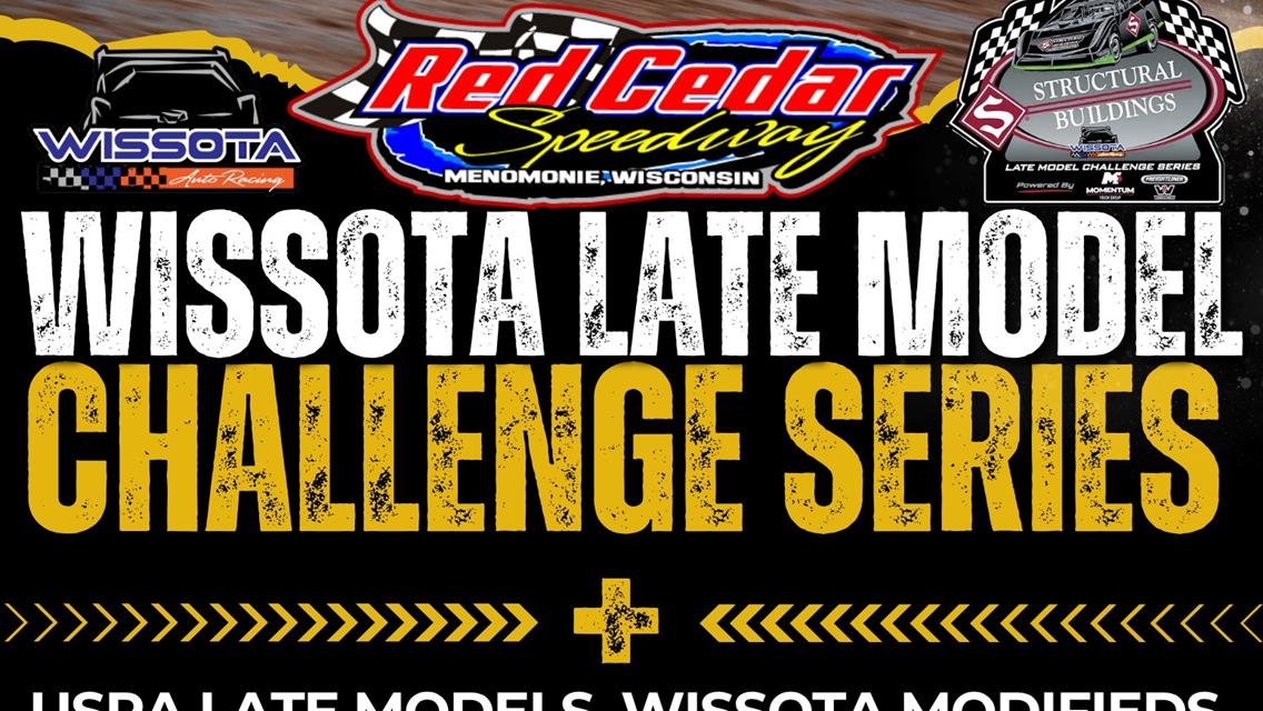 WISSOTA Late Model Challenge Series Returns to Red Cedar Speedway This Friday, August 8th
