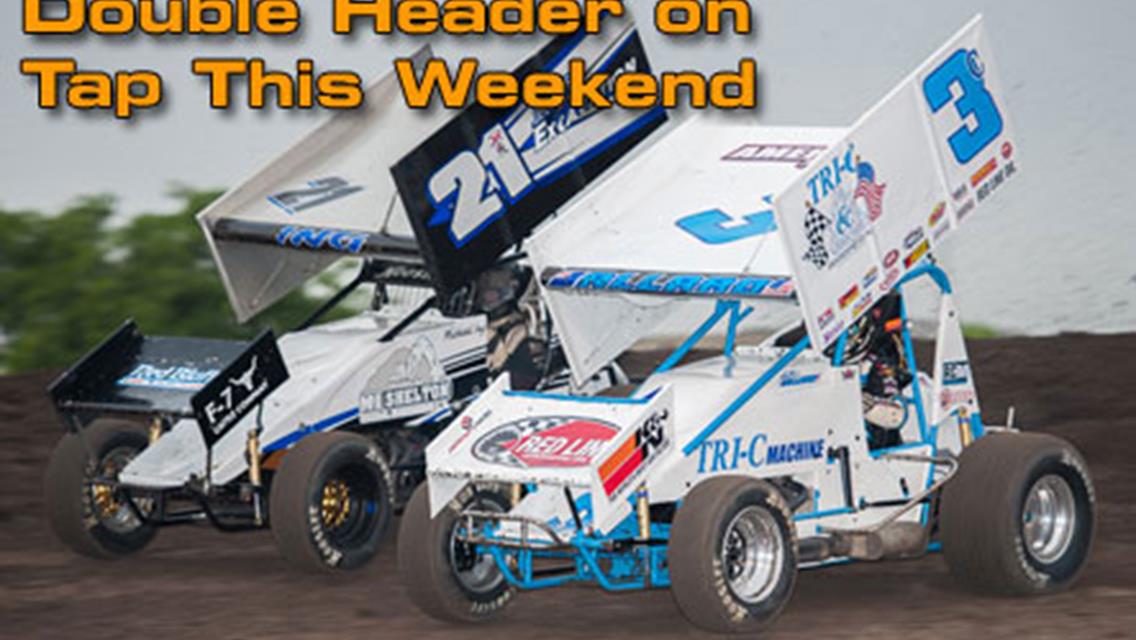 Double Header on Tap This Weekend