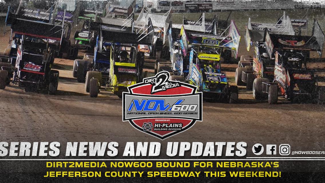 Dirt2Media NOW600 Bound For Nebraska’s Jefferson County Speedway This Weekend!