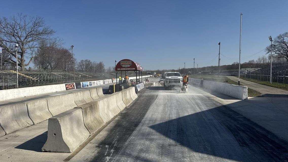 Major Improvements Take Place at Milan Dragway