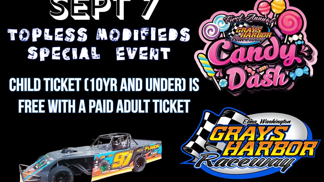 Candy Dash for the Kids and Topless Modified Race Sept 7th